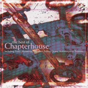 Chapterhouse-Best.Of-2007-MP3.320.KBPS-P2P