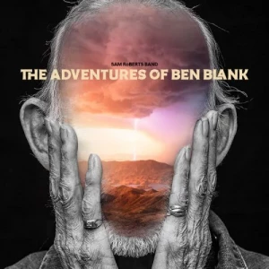 Sam.Roberts.Band-The.Adventures.Of.Ben.Blank-2023-320.KBPS-P2P