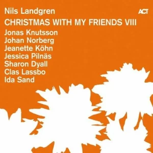 Nils.Landgren-Christmas.with.My.Friends.VIII-2023-MP3.320.KBPS-P2P