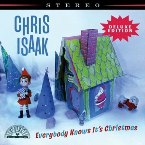 Chris.Isaak-Everybody.Knows.Its.Christmas-Deluxe-2023-320.KBPS-P2P