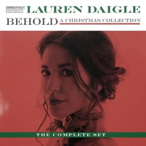 Lauren.Daigle-Behold-The.Complete.Set-2023-MP3.320.KBPS-P2P