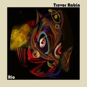 Trevor.Rabin-Rio-Deluxe-2023-MP3.320.KBPS-P2P