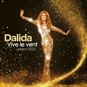 Dalida-Vive.le.vent-2023-MP3.320.KBPS-P2P