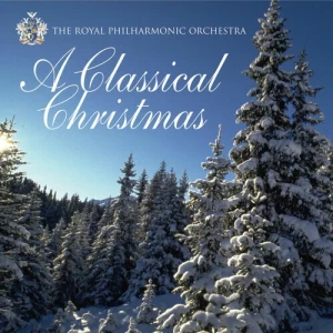 The.Royal.Philharmonic.Orchestra-A.Classical.Christmas-2005-320.KBPS-P2P