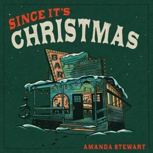 Amanda.Stewart-Since.Its.Christmas-2023-MP3.320.KBPS-P2P