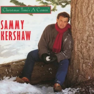 Sammy.Kershaw-Christmas.Times.A.Comin-1994-320.KBPS-P2P