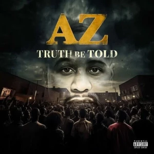 AZ-Truth.Be.Told-2023-MP3.320.KBPS-P2P