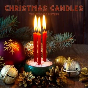 The.Andrew.Sisters-Christmas.Candles-2023-MP3.320.KBPS-P2P