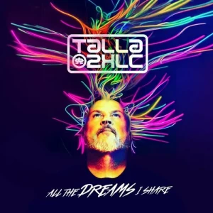 Talla.2XLC-All.The.Dreams.I.Share-The.Vocal.Album-2023-320.KBPS-P2P