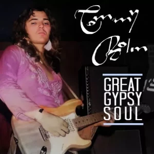 Tommy.Bolin-Great.Gypsy.Soul-2023-MP3.320.KBPS-P2P