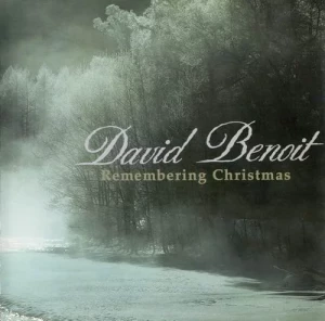 David.Benoit-Remembering.Christmas-1996-MP3.320.KBPS-P2P