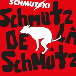 Schmutzki-Schmutz.de.la.Schmutz-2023-MP3.320.KBPS-P2P