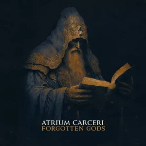 Atrium.Carceri-Forgotten.Gods-2023-MP3.320.KBPS-P2P