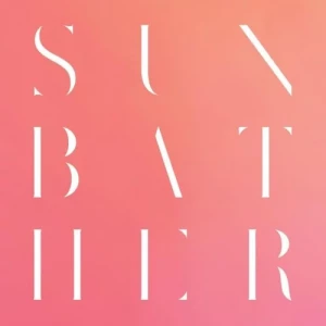 deafheaven-Sunbather-10th.Anniversary.Remix-Remaster-2023-320.KBPS-P2P