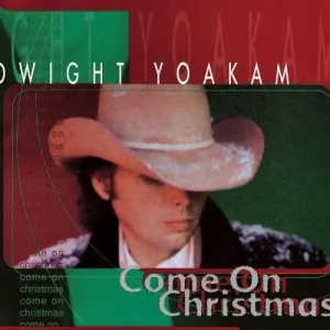 Dwight.Yoakam-Come.on.Christmas-2015-MP3.320.KBPS-P2P