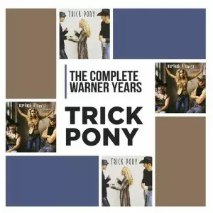 Trick.Pony-The.Complete.Warner.Years-2023-MP3.320.KBPS-P2P