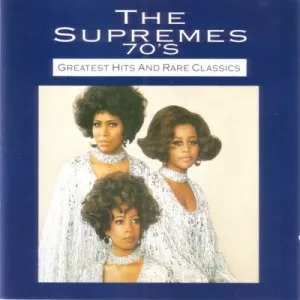 The.Supremes-70s.Greatest.Hits.And.Rare.Classics-1991-320.KBPS-P2P