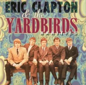 Eric.Clapton.and.The.Yardbirds-Rarities-1998-MP3.320.KBPS-P2P