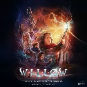 James.Newton.Howard-Willow-Vol.1-Episodes.1-3-Soundtrack-2022-P2P