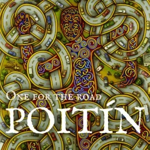 Poitin-One.for.the.Road-2022-MP3.320.KBPS-P2P