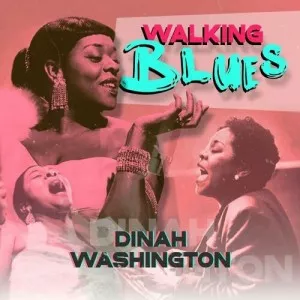 Dinah.Washington-Walking.Blues-2023-MP3.320.KBPS-P2P