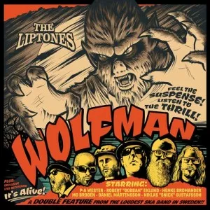 The.Liptones-Wolfman-Its.Alive-2023-MP3.320.KBPS-P2P