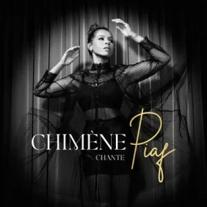 Chimene.Badi-Chimene.chante.Piaf-2023-MP3.320.KBPS-P2P