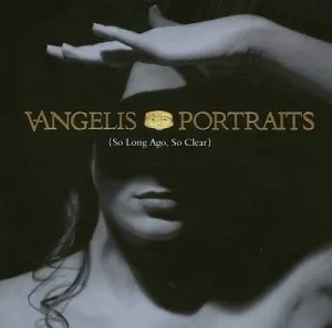 Vangelis-Portraits-So.Long.Ago.So.Clear-1996-320.KBPS-P2P