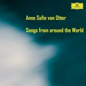 Anne.Sofie.von.Otter-Songs.from.around.the.World-2023-320.KBPS-P2P