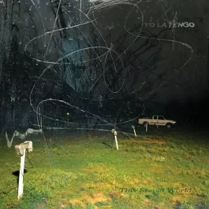 Yo.La.Tengo-This.Stupid.World-Limited.Edition-2023-320.KBPS-P2P