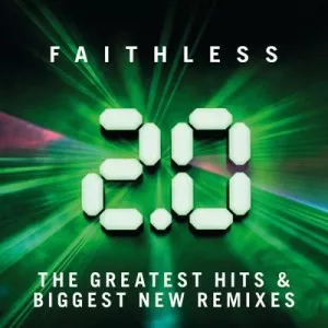 Faithless-Faithless.2.0-The.Greatest.Hits.and.Biggest.New.Remixes-2015-P2P