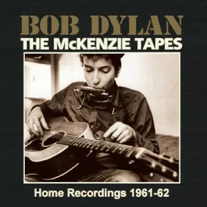 Bob.Dylan-The.McKenzie.Tapes-Home.Recordings.1961-62-2013-P2P