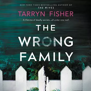 Tarryn.Fischer-The.Wrong.Family-Audiobook-P2P