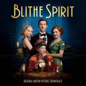 VA-Blithe.Spirit-Original.Motion.Picture.Soundtrack-2021-P2P