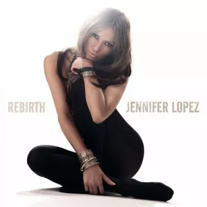 Jennifer.Lopez-Rebirth-2005-MP3.320.KBPS-P2P