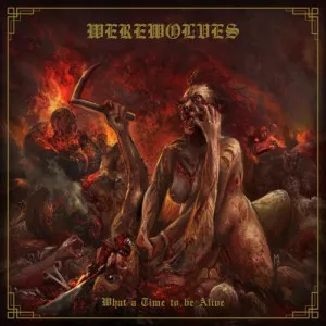 Werewolves-What.a.Time.to.Be.Alive-2021-320.KBPS-P2P