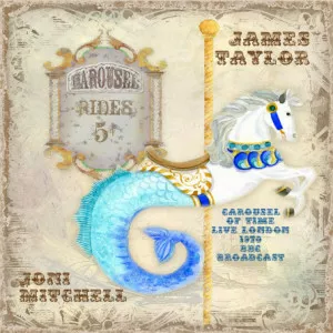 James.Taylor-Carousel.Of.Time-Live.1970-2021-320.KBPS-P2P