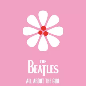 The.Beatles-All.About.The.Girl-2021-MP3.320.KBPS-P2P