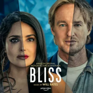 Will.Bates-Bliss-Amazon.Original.Motion.Picture.Soundtrack-2021-P2P