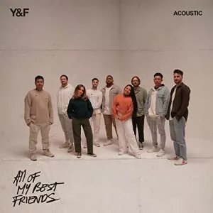 Hillsong.Young.and.Free-All.Of.My.Best.Friends-Acoustic-2021-320.KBPS-P2P