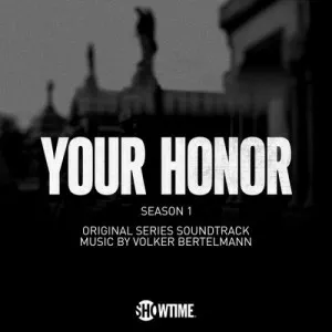 Volker.Bertelmann-Your.Honor-Season.1-Soundtrack-2021-P2P