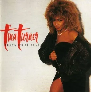 Tina.Turner-Break.Every.Rule-1986-MP3.320.KBPS-P2P