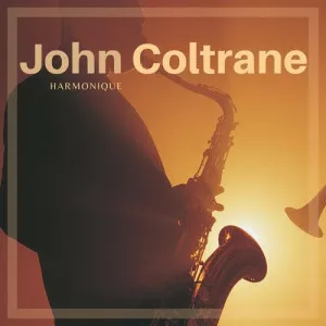 John.Coltrane-Harmonique-2021-MP3.320.KBPS-P2P