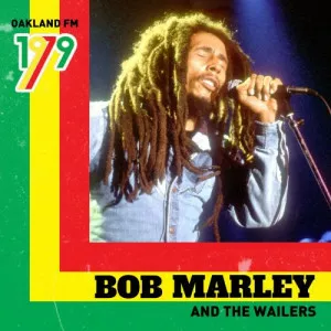 Bob.Marley.and.The.Wailers-Oakland.FM.1979-2021-320.KBPS-P2P