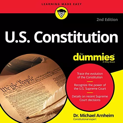 U.S. Constitution for Dummies