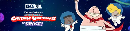 The.Epic.Tales.Of.Captain.Underpants.In.Space.S01.720p.1080p.WEB.H264-ASCENDANCE