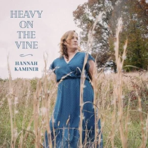 Hannah.Kaminer-Heavy.on.the.Vine-2024-MP3.320.KBPS-P2P