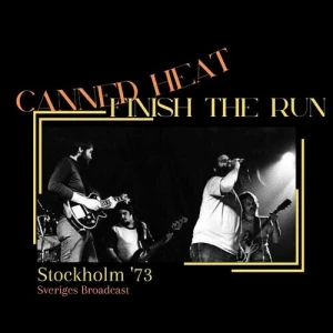 Canned.Heat-Finnish.The.Run-Live.Stockholm.73-2024-320.KBPS-P2P