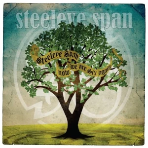 Steeleye.Span-Now.We.Are.Six.Again-2CD-2011-320.KBPS-P2P