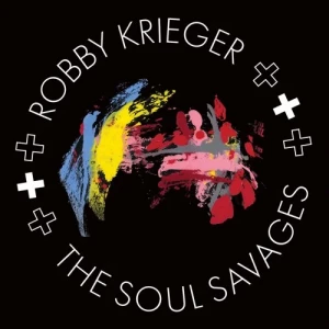 Robby.Krieger-Robby.Krieger.and.The.Soul.Savages-2024-320.KBPS-P2P